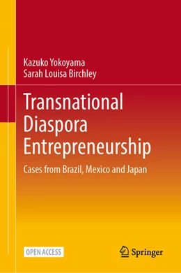 Abbildung von Yokoyama / Birchley | Transnational Diaspora Entrepreneurship | 1. Auflage | 2025 | beck-shop.de