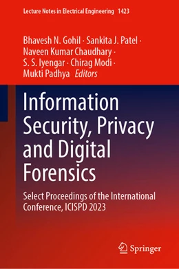 Abbildung von Gohil / Patel | Information Security, Privacy and Digital Forensics | 1. Auflage | 2025 | beck-shop.de