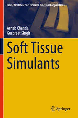 Abbildung von Chanda / Singh | Soft Tissue Simulants | 1. Auflage | 2025 | beck-shop.de