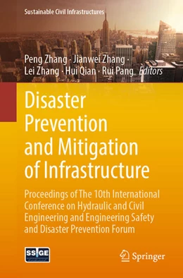 Abbildung von Zhang / Qian | Disaster Prevention and Mitigation of Infrastructure | 1. Auflage | 2025 | beck-shop.de