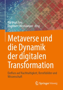 Abbildung von Frey | Metaverse und die Dynamik der digitalen Transformation | 1. Auflage | 2025 | beck-shop.de