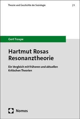 Abbildung von Traupe | Hartmut Rosas Resonanztheorie | 1. Auflage | 2025 | beck-shop.de