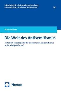 Abbildung von Jacobsen | Die Welt des Antisemitismus | 1. Auflage | 2025 | beck-shop.de
