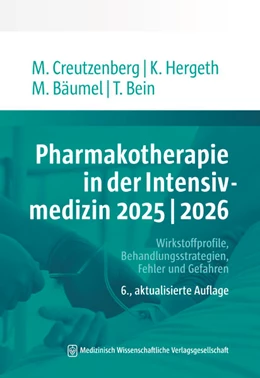 Abbildung von Creutzenberg / Hergeth | Pharmakotherapie in der Intensivmedizin 2025 | 2026 | 6. Auflage | 2025 | beck-shop.de