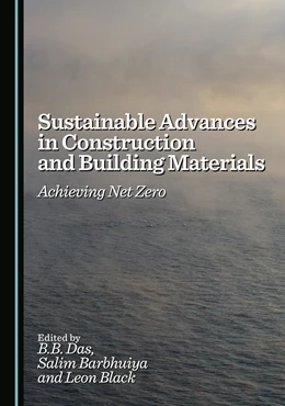 Abbildung von Das / Barbhuiya | Sustainable Advances in Construction and Building Materials | 1. Auflage | 2025 | beck-shop.de