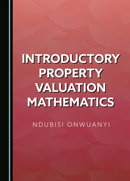 Abbildung von Onwuanyi | Introductory Property Valuation Mathematics | 1. Auflage | 2025 | beck-shop.de
