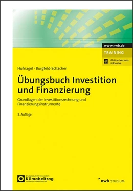 Abbildung von Hufnagel / Burgfeld-Schächer | Übungsbuch Investition und Finanzierung | 3. Auflage | 2025 | beck-shop.de