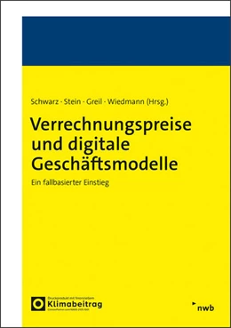 Abbildung von Greil / Schwarz | Verrechnungspreise und digitale Geschäftmodelle | 1. Auflage | 2025 | beck-shop.de