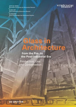 Abbildung von Wolf / Hindelang | Glass in Architecture from the Pre- to the Post-industrial Era | 1. Auflage | 2024 | beck-shop.de
