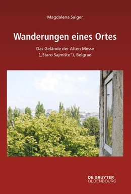 Abbildung von Saiger | Wanderungen eines Ortes | 1. Auflage | 2023 | beck-shop.de