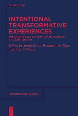 Abbildung von Perez / Rijn | Intentional Transformative Experiences | 1. Auflage | 2024 | beck-shop.de