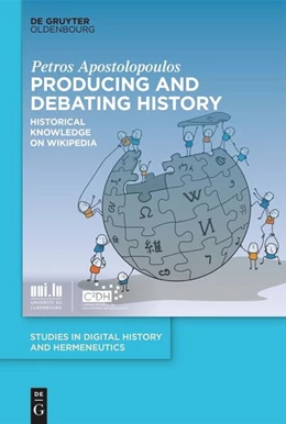 Abbildung von Apostolopoulos | Producing and Debating History | 1. Auflage | 2024 | beck-shop.de
