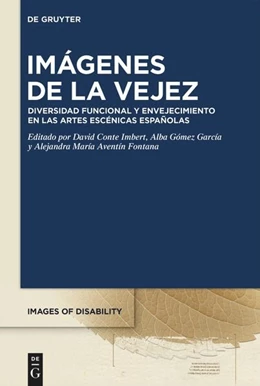 Abbildung von Conte Imbert / Gómez García | Imágenes de la vejez | 1. Auflage | 2024 | beck-shop.de