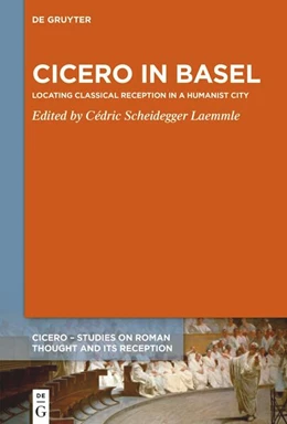 Abbildung von Scheidegger Laemmle | Cicero in Basel | 1. Auflage | 2024 | beck-shop.de
