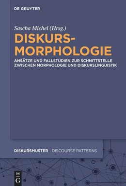 Abbildung von Michel | Diskursmorphologie | 1. Auflage | 2024 | beck-shop.de