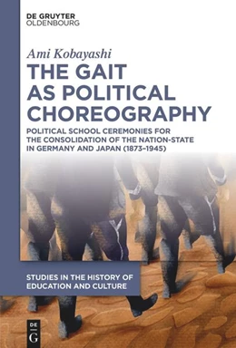 Abbildung von Kobayashi | The Gait as Political Choreography | 1. Auflage | 2024 | beck-shop.de