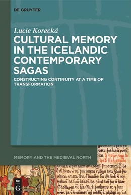 Abbildung von Korecká | Cultural Memory in the Icelandic Contemporary Sagas | 1. Auflage | 2025 | beck-shop.de