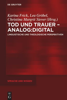 Abbildung von Frick / Gröbel | Tod und Trauer - analog:digital | 1. Auflage | 2025 | beck-shop.de