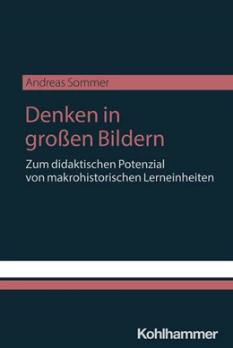 Abbildung von Sommer | Denken in großen Bildern | 1. Auflage | 2025 | beck-shop.de