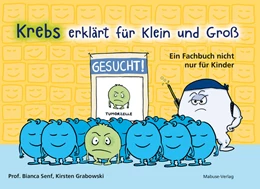 Abbildung von Senf / Grabowski | Krebs erklärt für Klein und Groß | 2. Auflage | 2025 | beck-shop.de