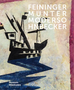 Abbildung von Zieglgänsberger | Feininger, Münter, Modersohn-Becker | 1. Auflage | 2025 | beck-shop.de