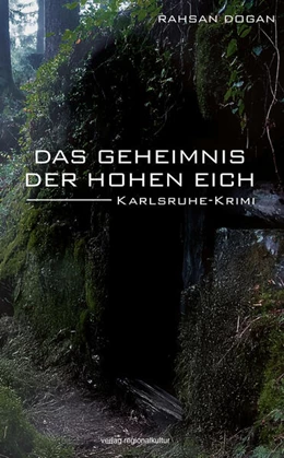 Abbildung von Dogan | Das Geheimnis der Hohen Eich | 4. Auflage | 2025 | beck-shop.de