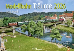Abbildung von Josef Brandls Modellbahn-Träume 2026 | 1. Auflage | 2025 | beck-shop.de