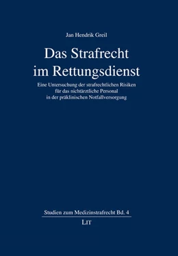 Abbildung von Greil | Das Strafrecht im Rettungsdienst | 1. Auflage | 2025 | beck-shop.de