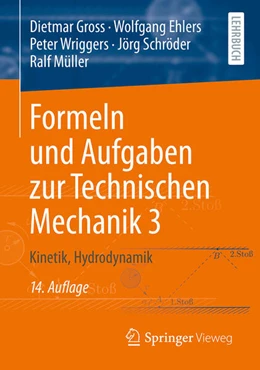 Abbildung von Gross / Ehlers | Formeln und Aufgaben zur Technischen Mechanik 3 | 14. Auflage | 2025 | beck-shop.de