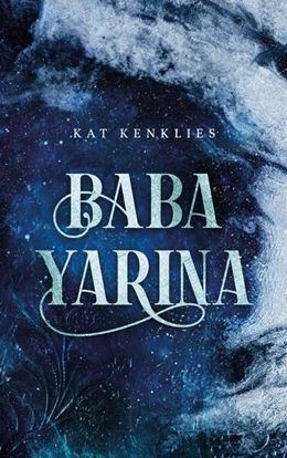Abbildung von Kenklies | Baba Yarina | 1. Auflage | 2025 | beck-shop.de