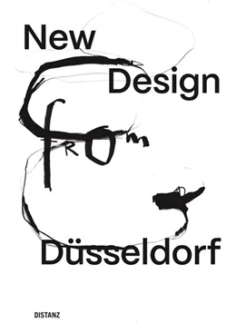 Abbildung von Fachbereich Design der Peter Behrens School of Arts an der Hochschule Düsseldorf / Förderverein des Fachbereichs Design der Hochschule Düsseldorf e. V. | New Design from Düsseldorf | 1. Auflage | 2025 | beck-shop.de