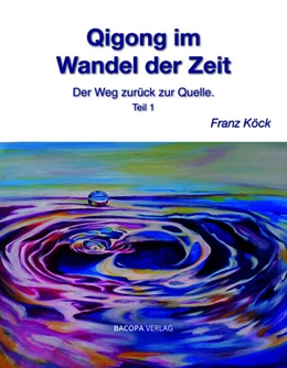Abbildung von Köck | Qigong im Wandel der Zeit | 1. Auflage | 2025 | beck-shop.de