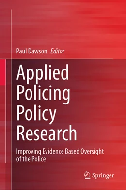 Abbildung von Dawson | Applied Policing Policy Research | 1. Auflage | 2025 | beck-shop.de