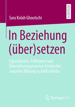 Abbildung von Kolah Ghoutschi | In Beziehung (über)setzen | 1. Auflage | 2025 | beck-shop.de