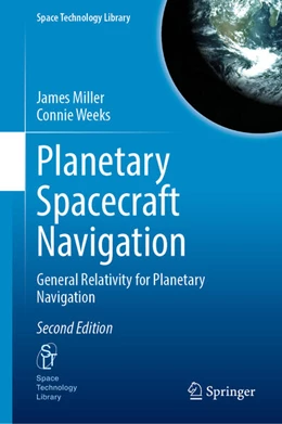 Abbildung von Miller / Weeks | Planetary Spacecraft Navigation | 2. Auflage | 2025 | beck-shop.de