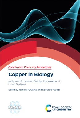 Abbildung von Furukawa / Fujieda | Copper in Biology | 1. Auflage | 2025 | beck-shop.de