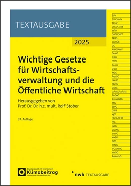 Abbildung von Wichtige Gesetze für Wirtschaftsverwaltung und die Öffentliche Wirtschaft | 37. Auflage | 2025 | beck-shop.de