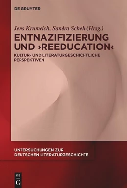 Abbildung von Krumeich / Schell | Entnazifizierung und ¿Reeducation¿ | 1. Auflage | 2025 | beck-shop.de