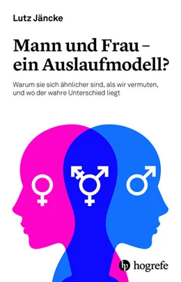 Abbildung von Jäncke | Mann und Frau - ein Auslaufmodell? | 1. Auflage | 2025 | beck-shop.de