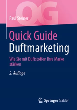 Abbildung von Steiner | Quick Guide Duftmarketing | 2. Auflage | 2025 | beck-shop.de