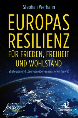 Abbildung von Werhahn | Europas Resilienz für Frieden, Freiheit und Wohlstand | 1. Auflage | 2025 | beck-shop.de