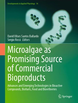 Abbildung von Santos Ballardo / Rossi | Microalgae as Promising Source of Commercial Bioproducts | 1. Auflage | 2025 | beck-shop.de