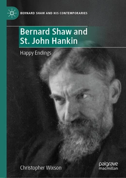 Abbildung von Wixson | Bernard Shaw and St. John Hankin | 1. Auflage | 2025 | beck-shop.de