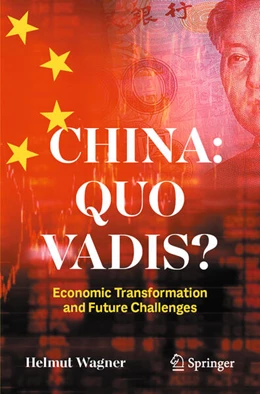 Abbildung von Wagner | China: Quo Vadis? | 1. Auflage | 2025 | beck-shop.de