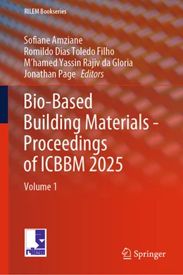 Abbildung von Amziane / Toledo Filho | Bio-Based Building Materials - Proceedings of ICBBM 2025 | 1. Auflage | 2025 | beck-shop.de