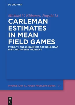 Abbildung von Klibanov / Li | Carleman Estimates in Mean Field Games | 1. Auflage | 2025 | beck-shop.de