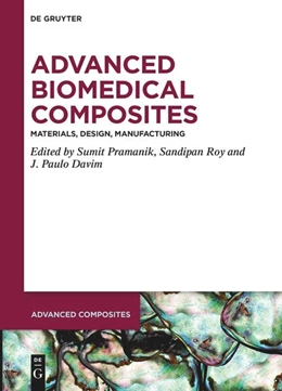 Abbildung von Pramanik / Roy | Advanced Biomedical Composites | 1. Auflage | 2025 | beck-shop.de