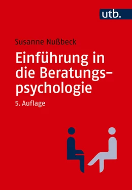 Abbildung von Nußbeck | Einführung in die Beratungspsychologie | 5. Auflage | 2024 | beck-shop.de