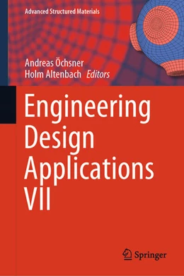 Abbildung von Öchsner / Altenbach | Engineering Design Applications VII | 1. Auflage | 2025 | beck-shop.de