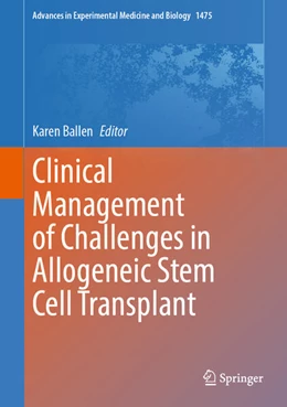 Abbildung von Ballen | Clinical Management of Challenges in Allogeneic Stem Cell Transplant | 1. Auflage | 2025 | beck-shop.de